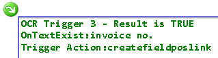 1. OCR Trigger and its 
result and action