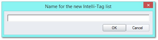 3.5.4.2.2.2. Create New Intelli-Tag List