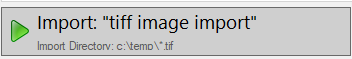 2. Import: "tiff images import" button